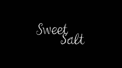film still: *Sweet Salt* front title card

